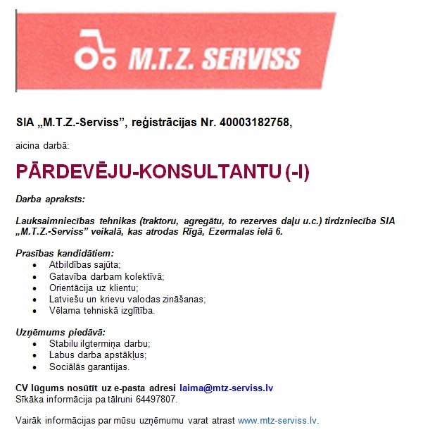 M.T.Z.-SERVISS, Latvijas-Baltkrievijas kopuzņēmums SIA Pārdevējs konsultants/-e
