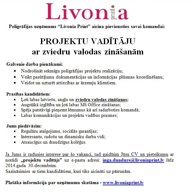 Livonia Print, SIA PROJEKTU VADĪTĀJS/-A ar ZVIEDRU valodas zināšanām