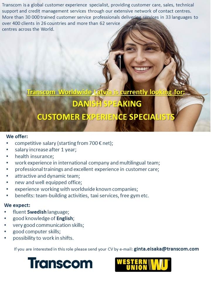 Transcom Worldwide Latvia, SIA Danish speaking Customer service representative