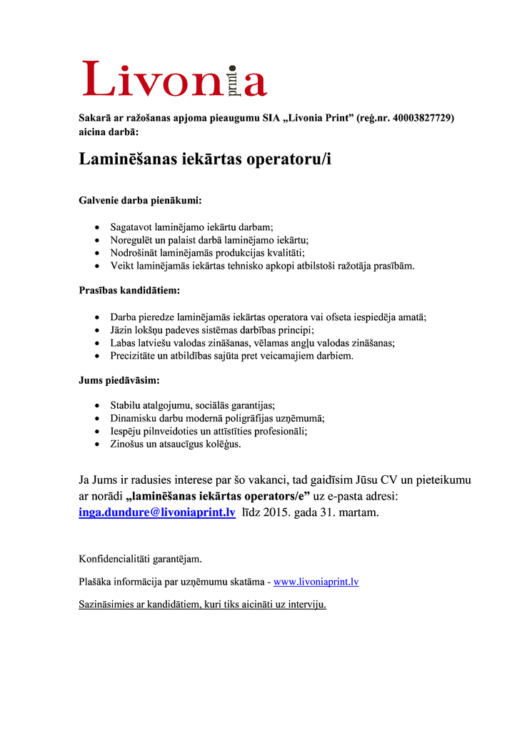 Livonia Print, SIA Laminēšanas iekārtas operators/-e