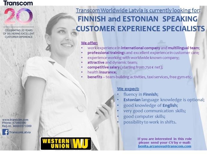 Transcom Worldwide Latvia, SIA Finnish and Estonian speaking Customer service representative