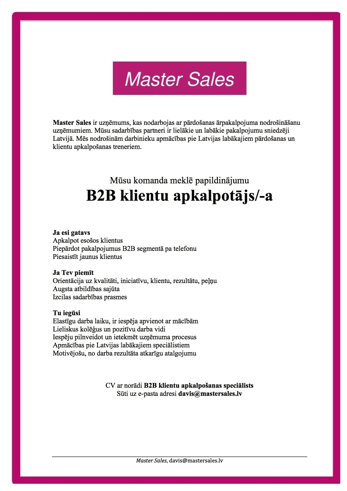 Master Sales, SIA B2B klientu apkalpotājs/-a