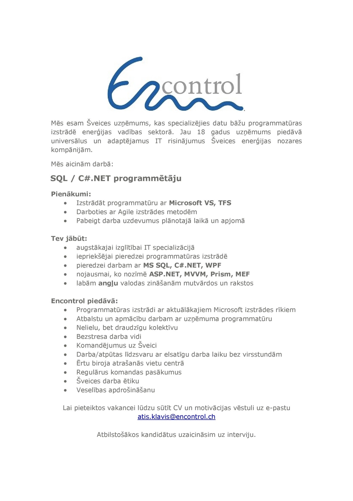 Encontrol Baltic, SIA SQL / C#.NET programmētājs/-a
