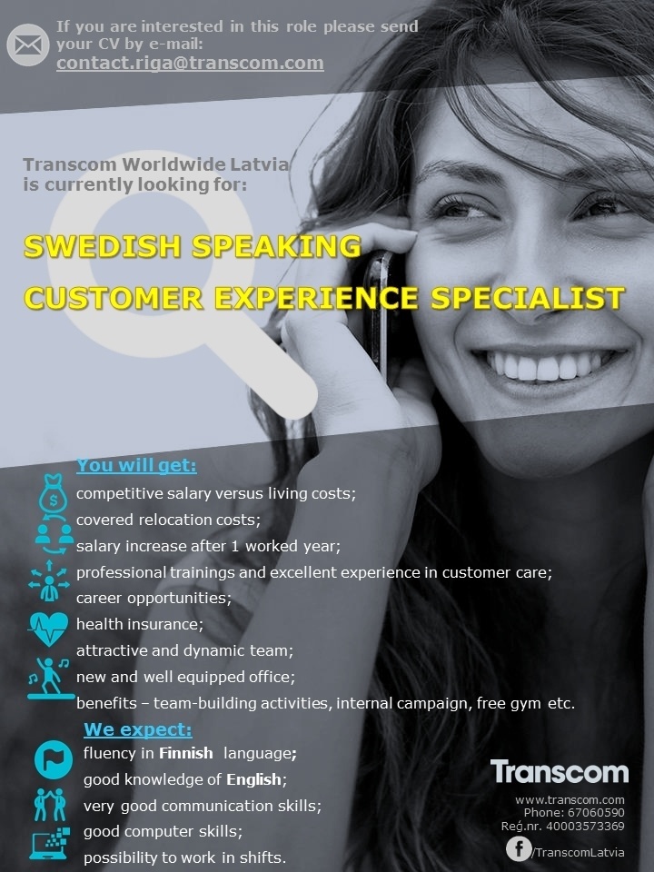 Transcom Worldwide Latvia, SIA Swedish speaking customer care specialist