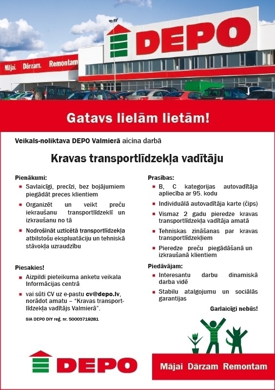 Depo Diy, SIA Kravas transporta līdzekļa vadītājs/-a Valmierā