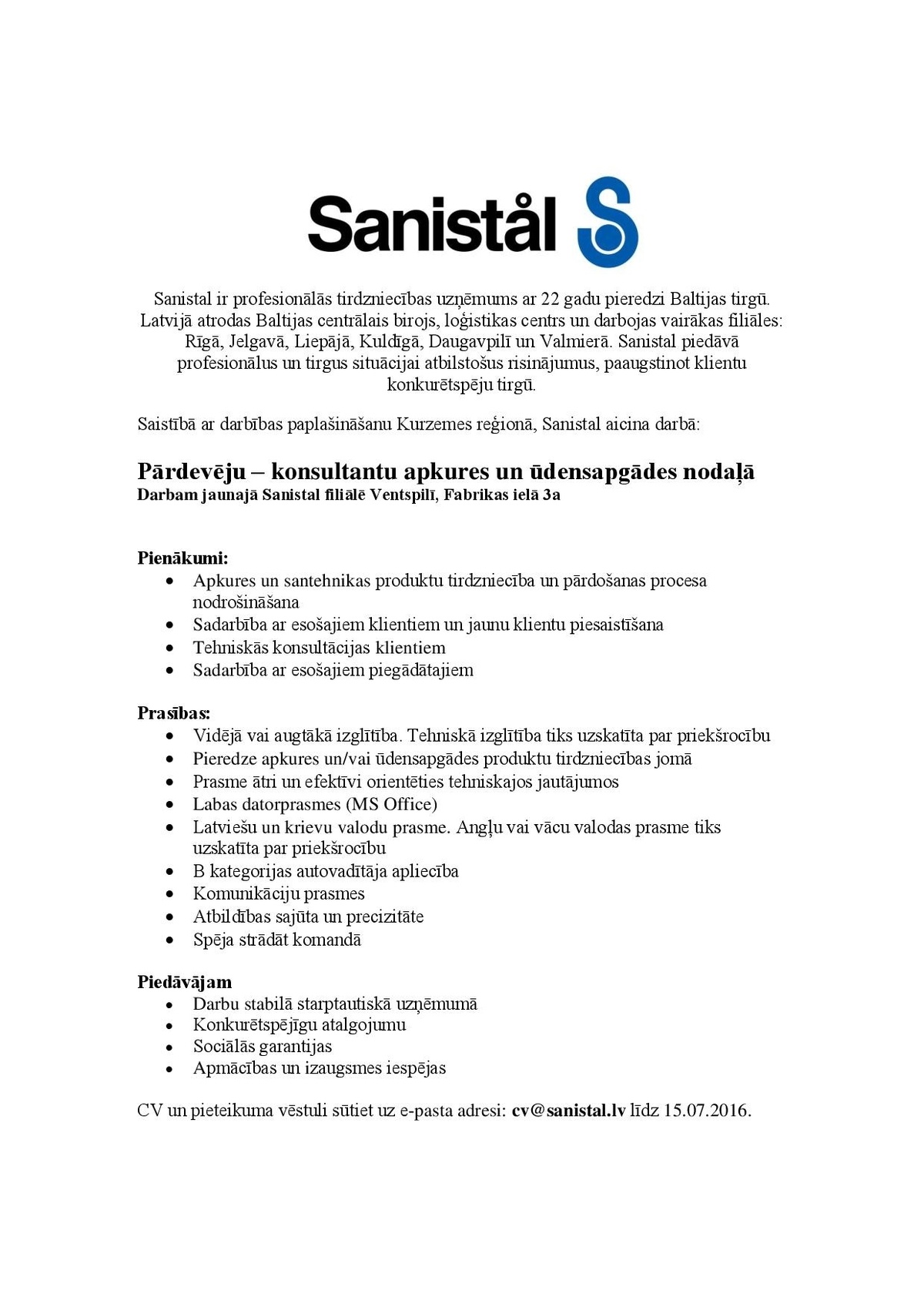 Sanistal, SIA Pārdevējs/-a – konsultants/-e apkures un ūdensapgādes nodaļā 