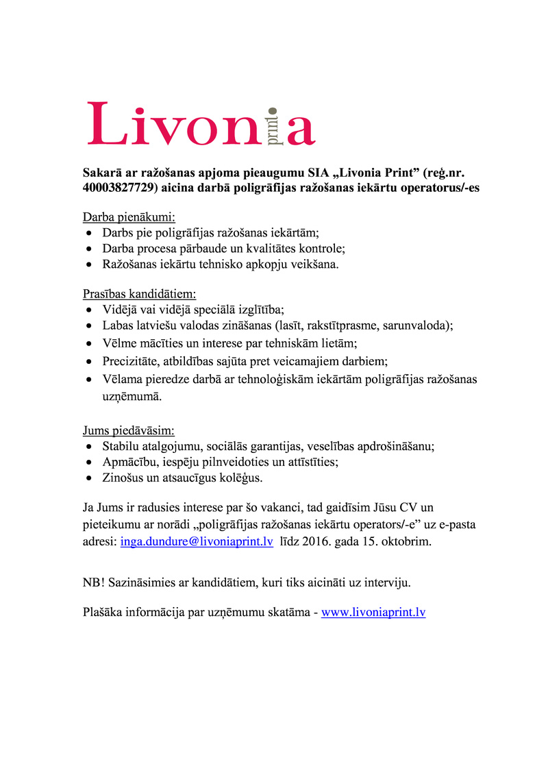 Livonia Print, SIA Ražošanas iekārtu operatori/-es