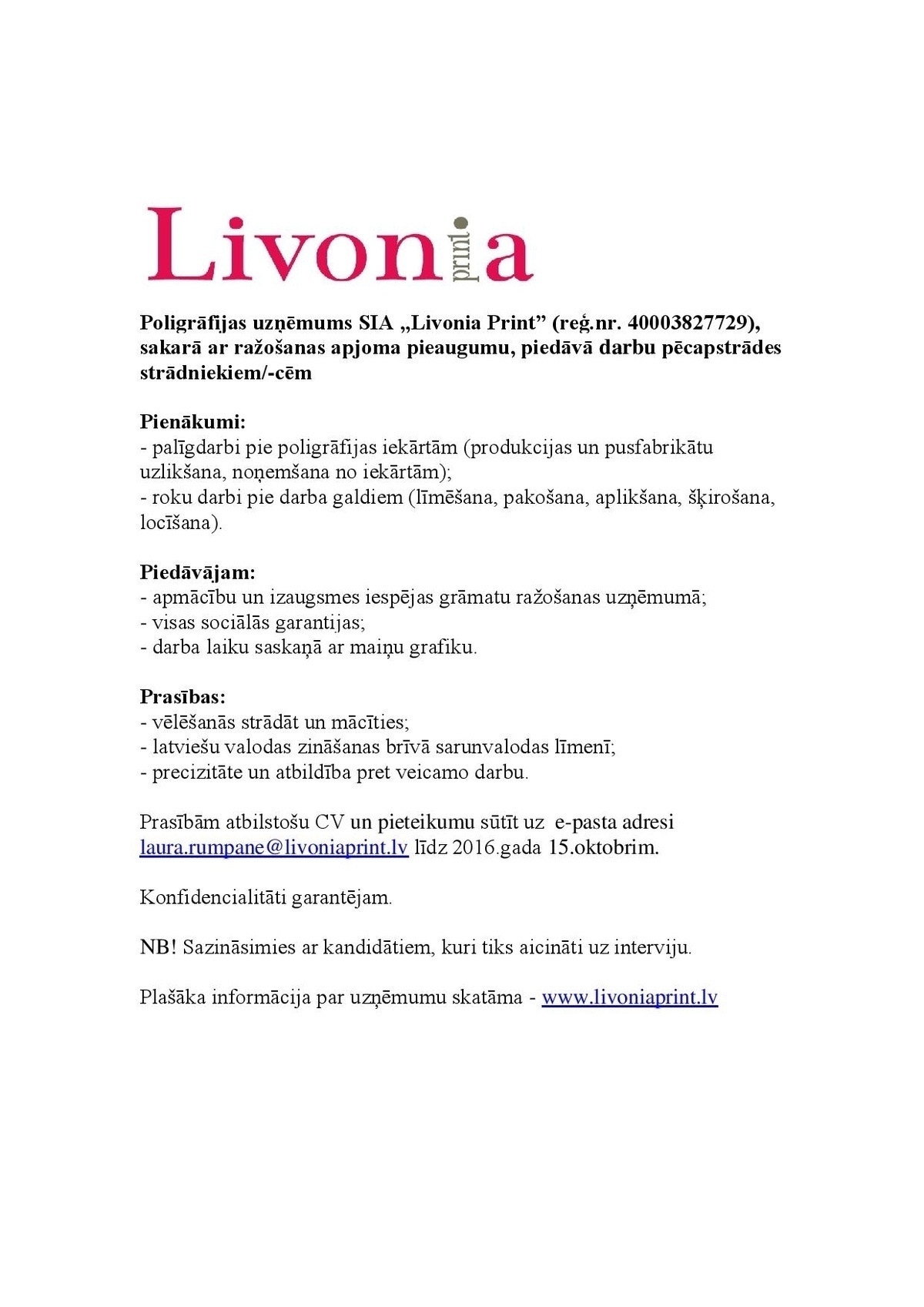 Livonia Print, SIA Pēcapstrādes strādniekiem/-cēm