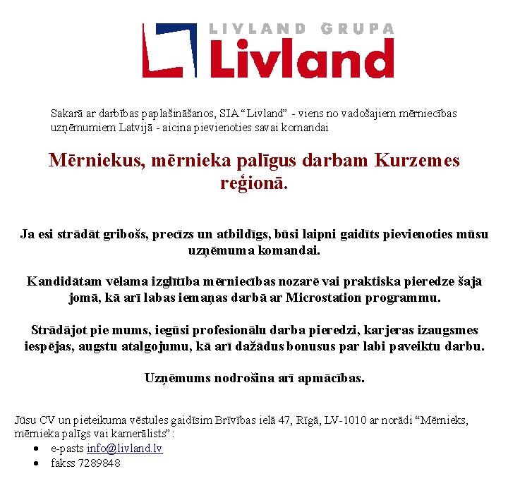 Livland, SIA Mērnieki, mērnieka palīgi darbam Kurzemes reģionā