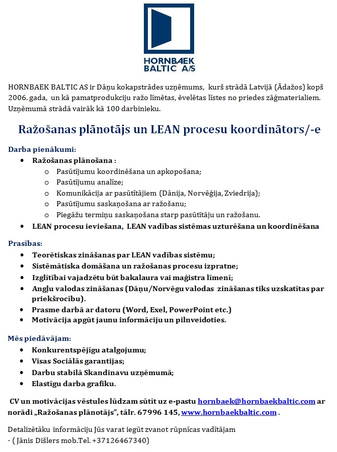 Hornbaek Baltic, AS Ražošanas plānotājs un LEAN procesu koordinātors/-e