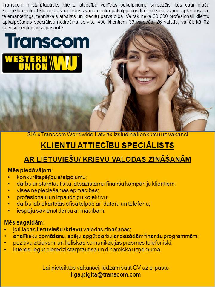 Transcom Worldwide Latvia, SIA Klientu attiecību speciālists ar lietuviešu/krievu valodu zināšanām