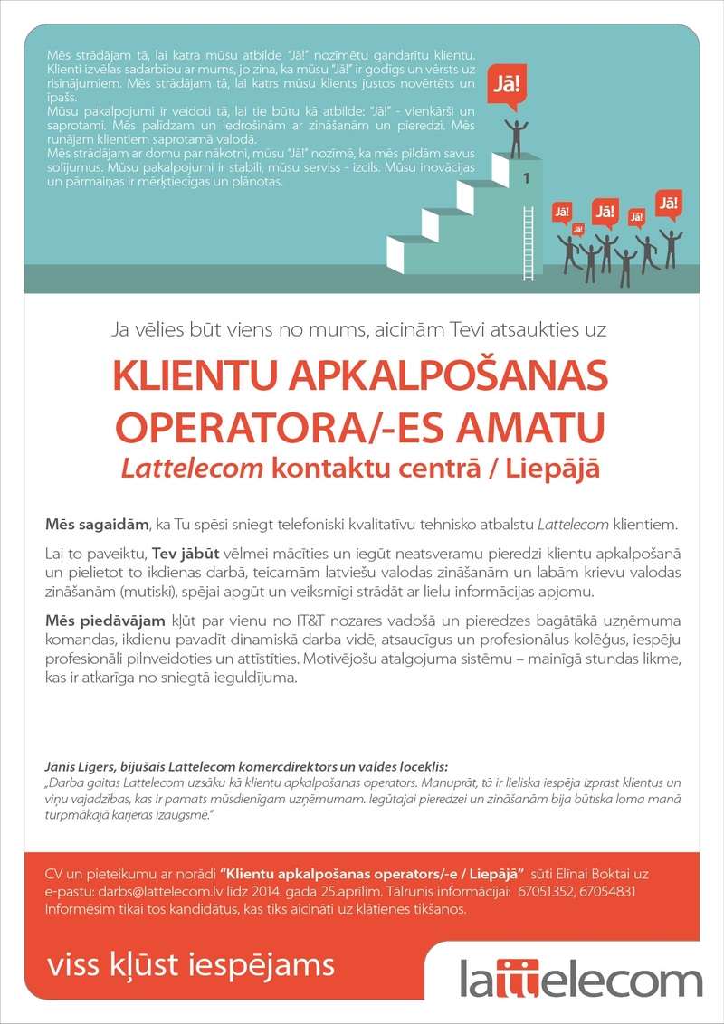 Lattelecom, SIA Klientu apkalpošanas operators/-e Lattelecom kontaktu centrā Liepājā 