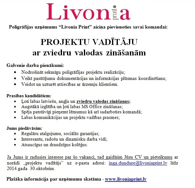 Livonia Print, SIA PROJEKTU VADĪTĀJS/-A ar ZVIEDRU valodas zināšanām