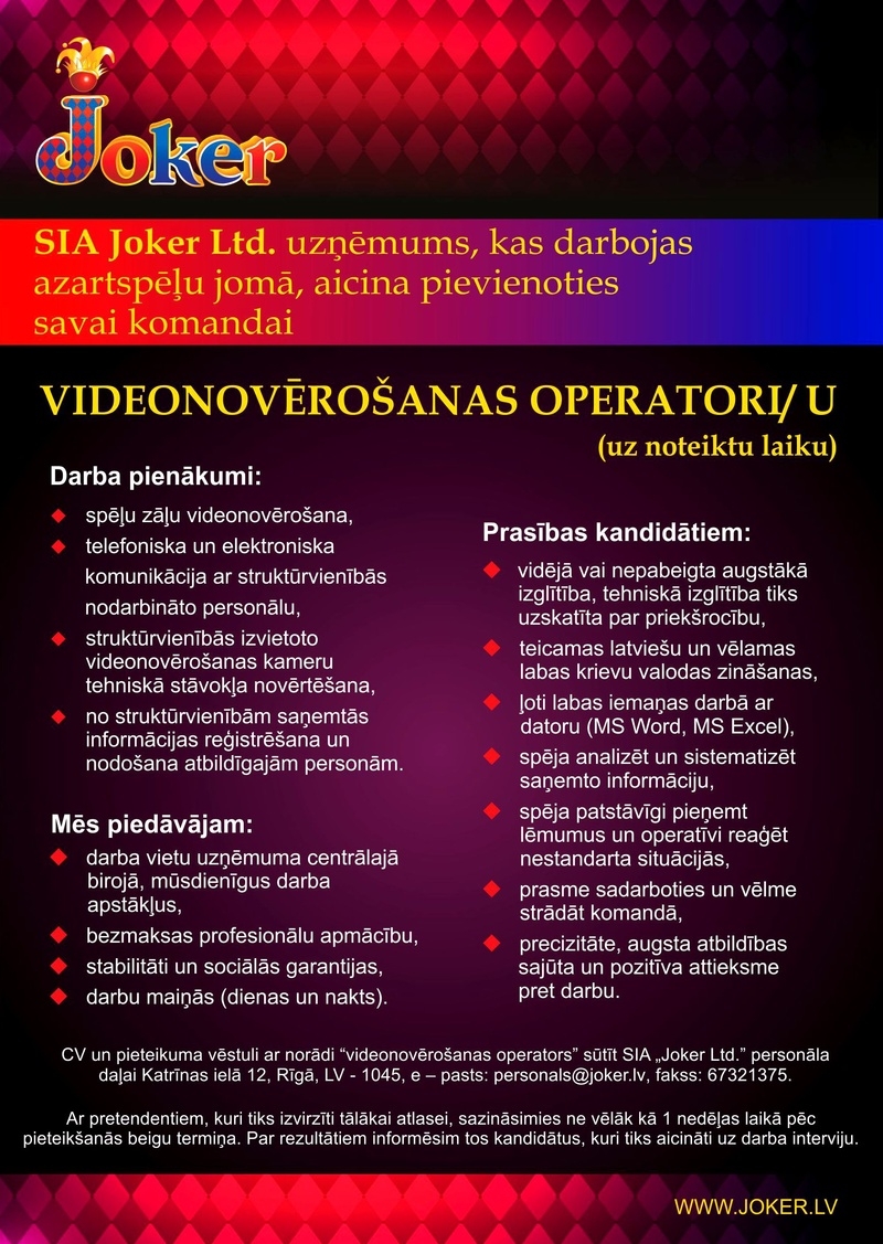 Joker Ltd, SIA Videonovērošanas operators/-e