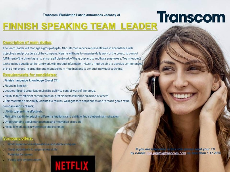 Transcom Worldwide Latvia, SIA FINNISH SPEAKING TEAM LEADER