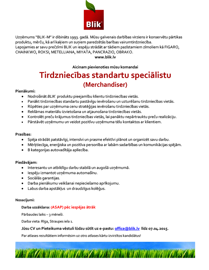 BLIK-M, SIA Tirdzniecības standartu speciālists/-e (Merchandiser)