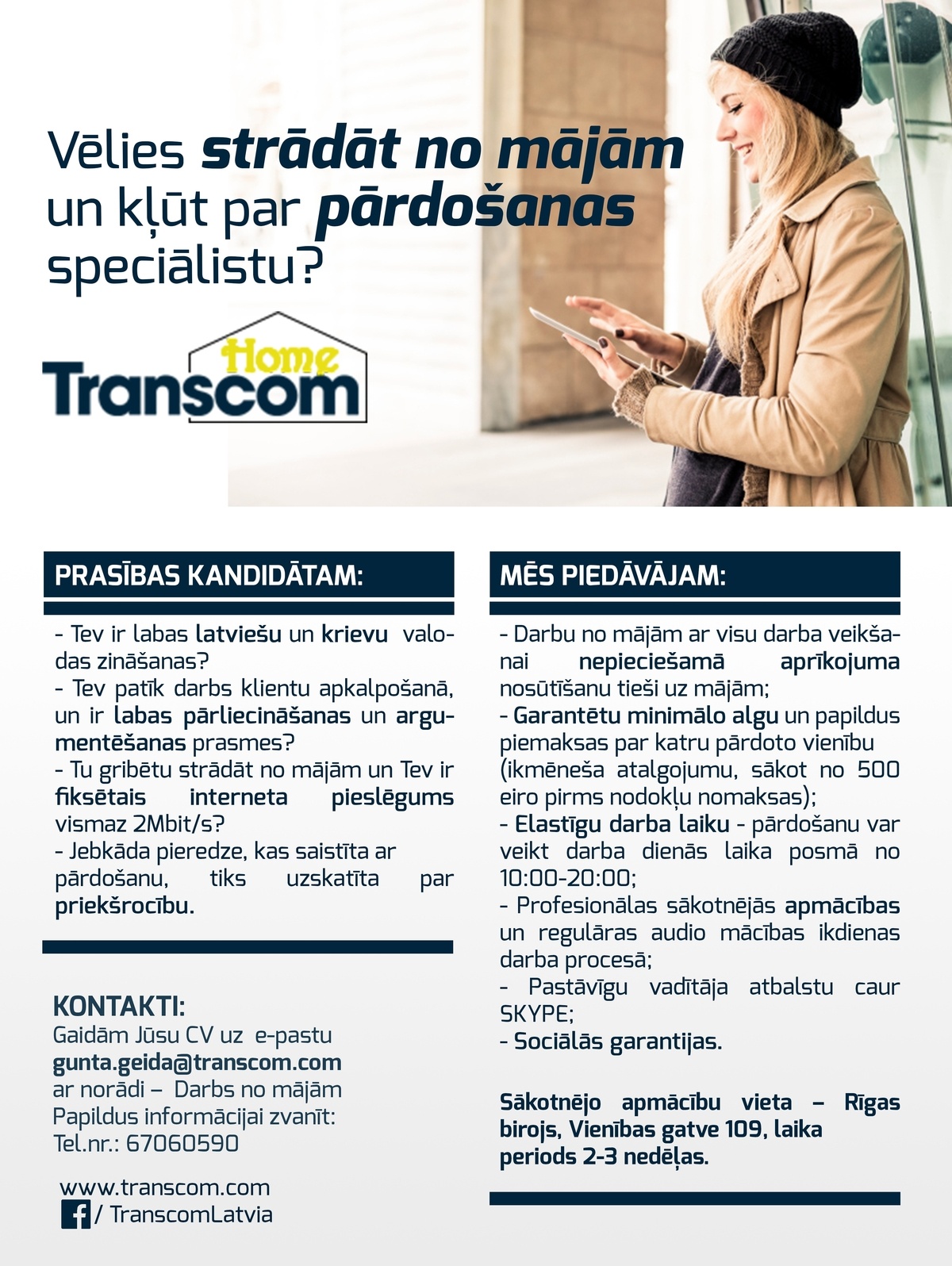 Transcom Worldwide Latvia, SIA Darbs no mājām
