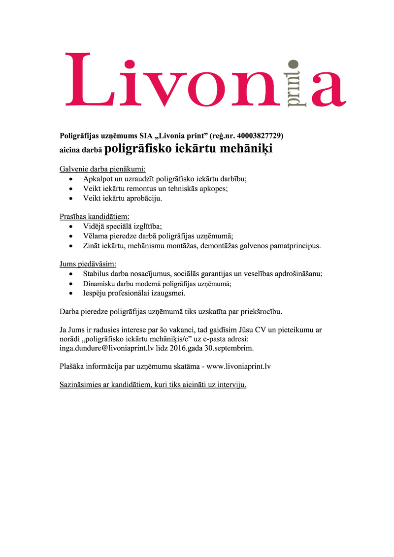 Livonia Print, SIA Poligrāfisko iekārtu mehāniķis/-e