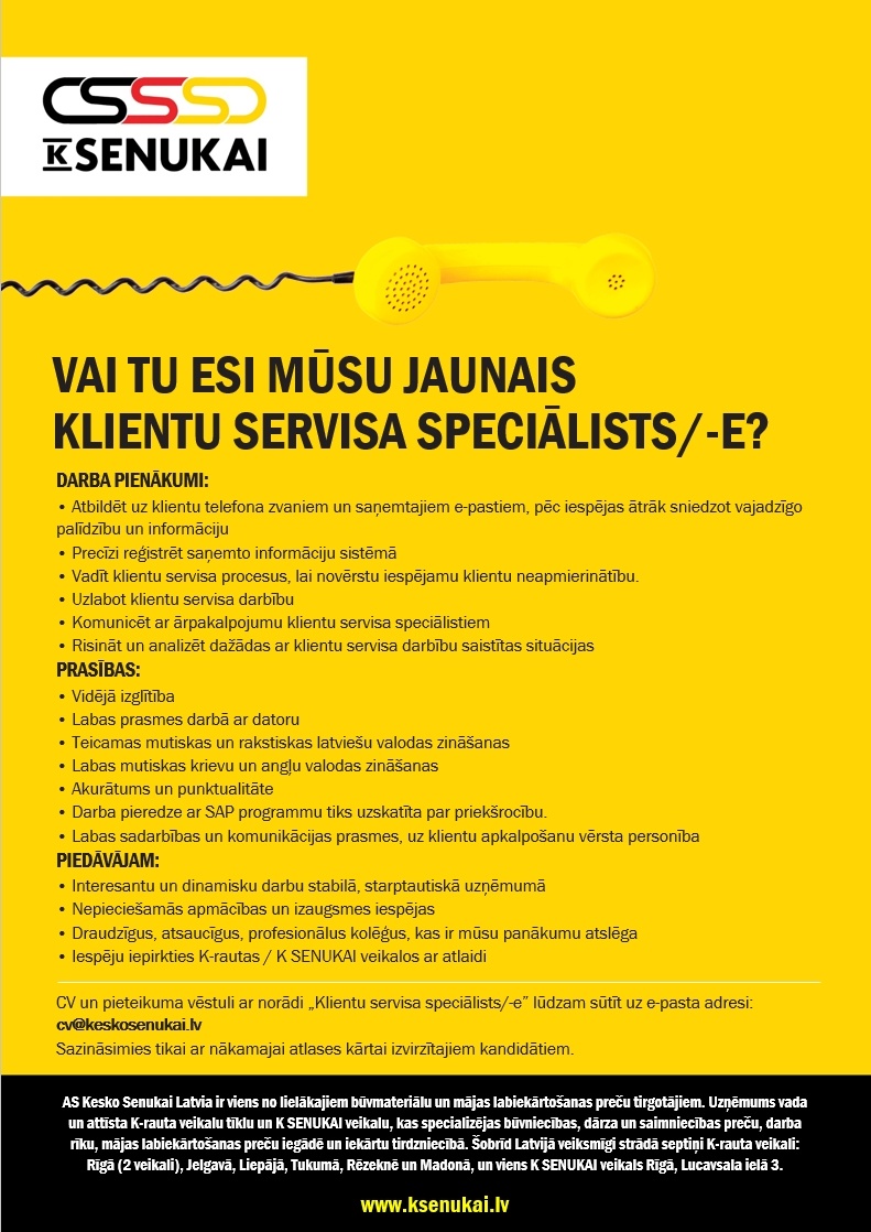 Kesko Senukai Latvia, AS Klientu servisa speciālists/-e