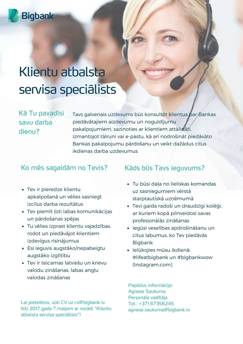 Bigbank, AS Latvijas filiāle Klientu atbalsta servisa speciālists/-e