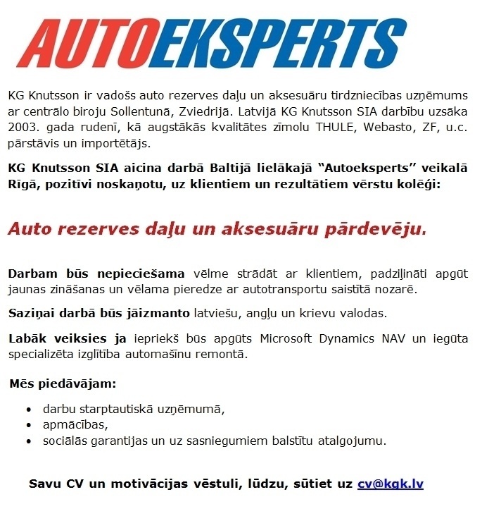 KG Knutsson, SIA Auto rezerves daļu un aksesuāru pārdevējs/-a