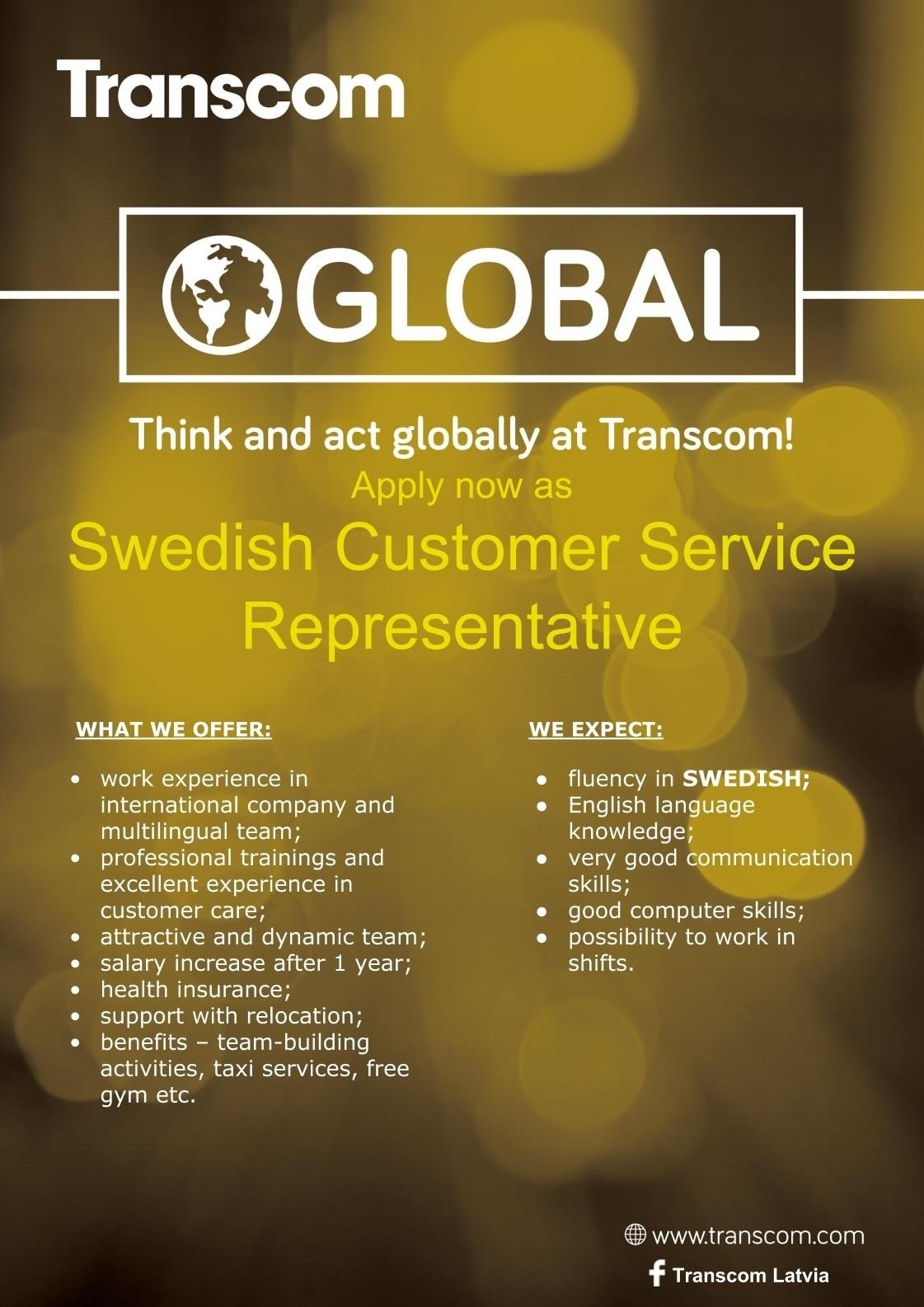 Transcom Worldwide Latvia, SIA Swedish Speaking Customer Specialist 