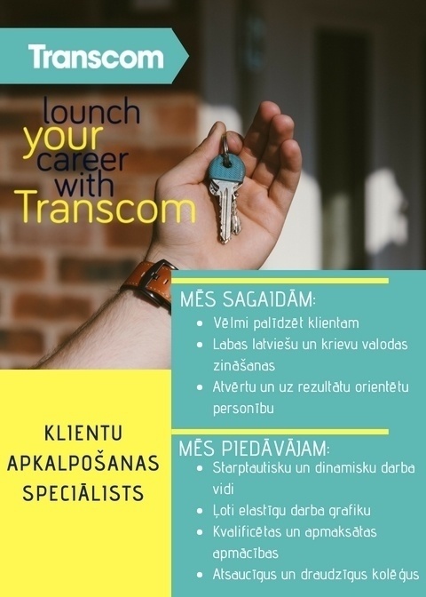Transcom Worldwide Latvia, SIA Klientu konsultants/-e