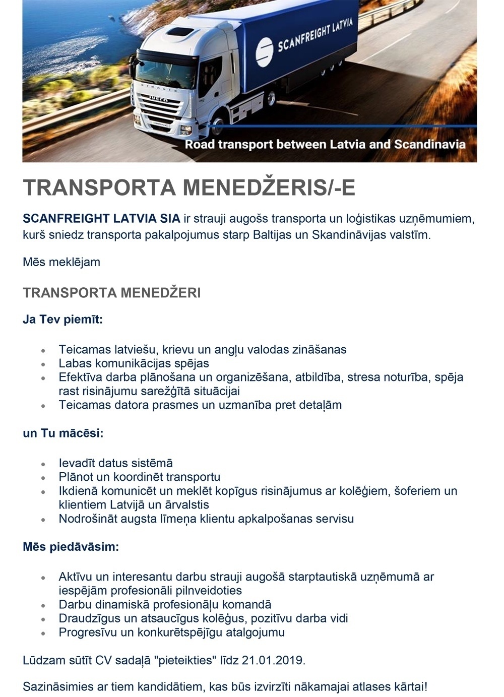 SCANFREIGHT LATVIA, SIA Transporta menedžeris/-e