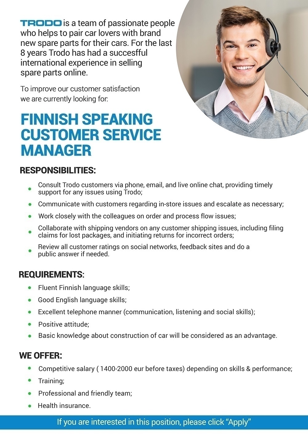 Trodo, SIA Finnish Speaking Customer Service Manager