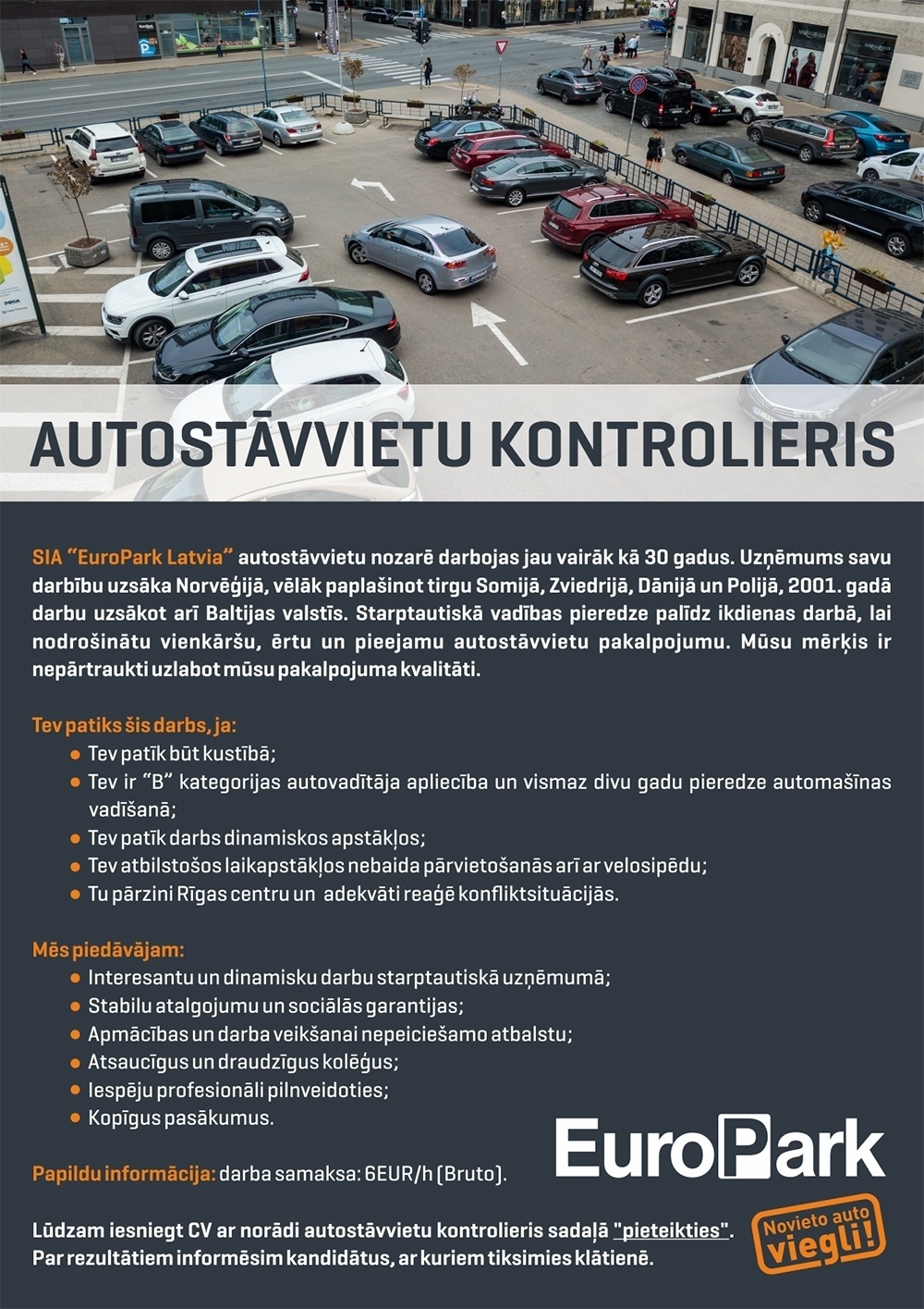 EuroPark Latvia, SIA Autostāvvietu kontrolieris/-e