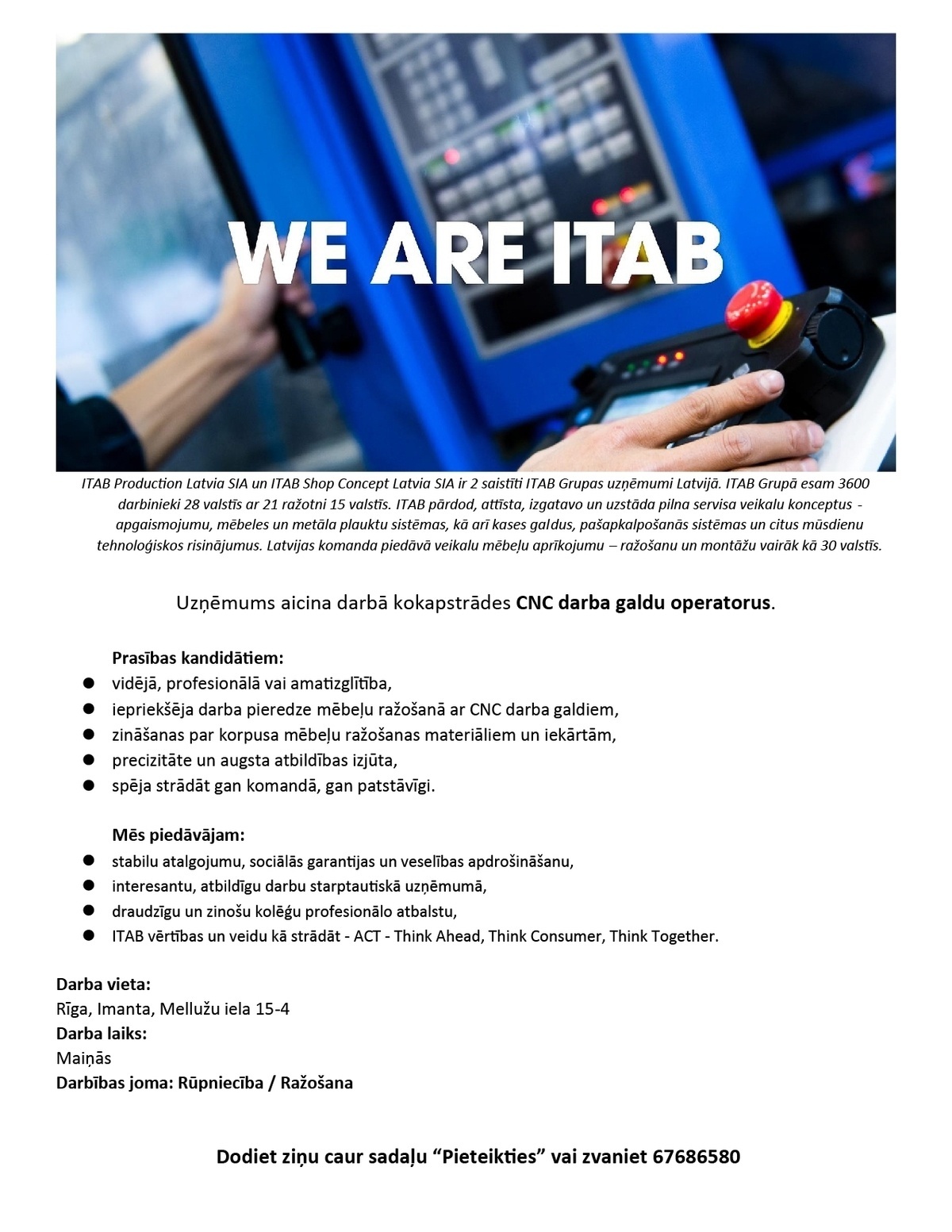 ITAB Production Latvia, SIA CNC-darbagalda operators/-e