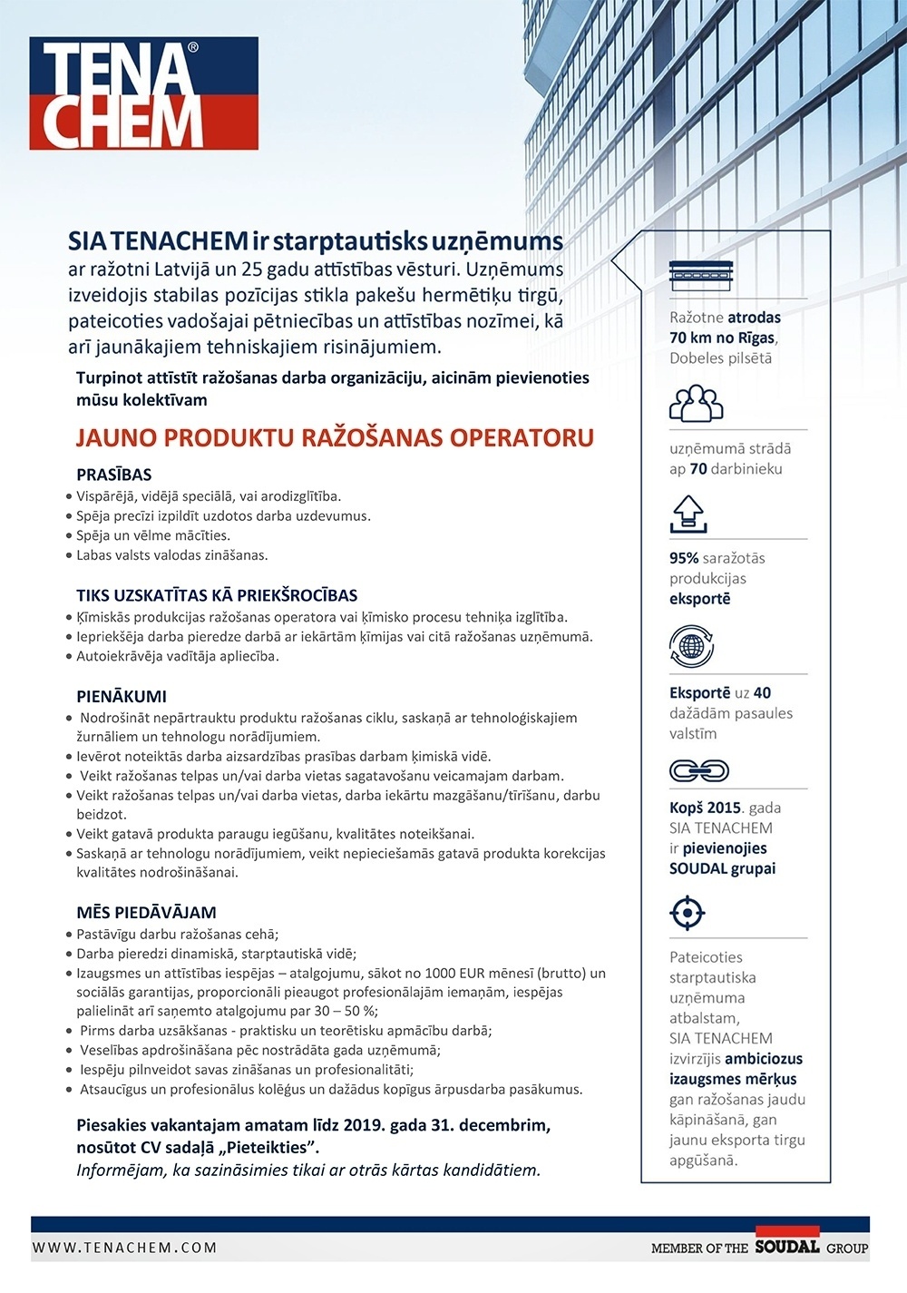 TENACHEM, SIA Jauno produktu ražošanas operators/-e