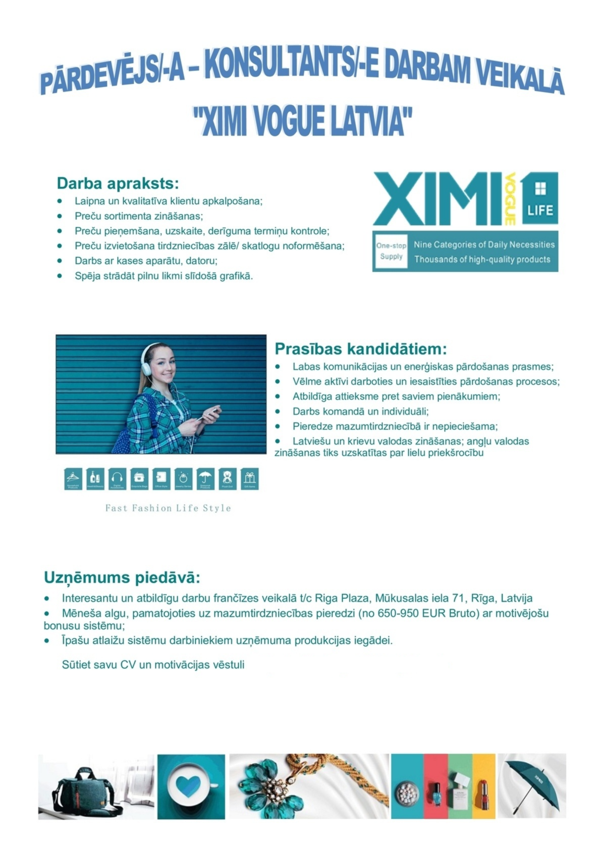 Ximi Vogue Latvia, SIA Pārdevējs/a - konsultants/e