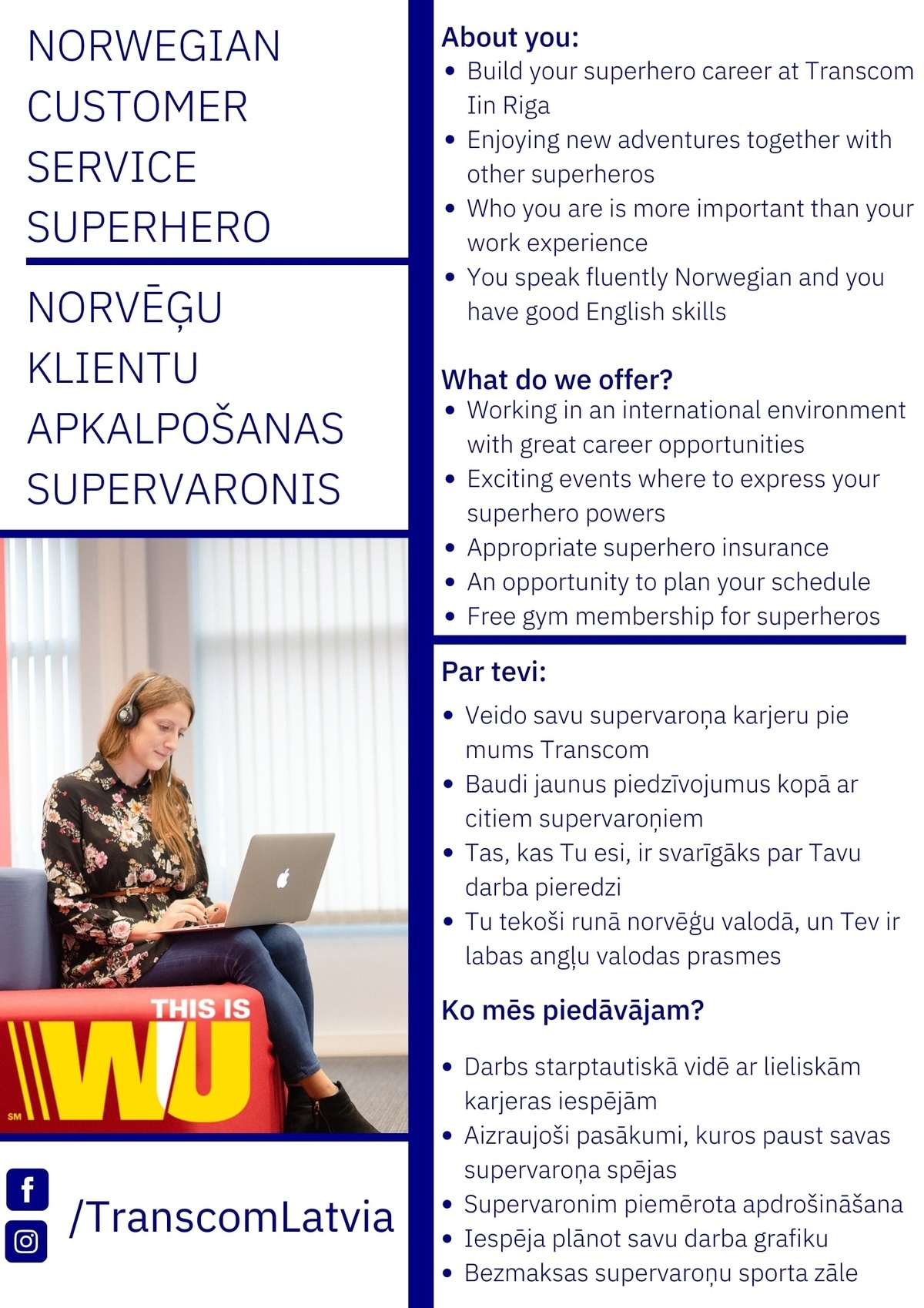Transcom Worldwide Latvia, SIA Norwegian Speaking Customer Experience Specialist