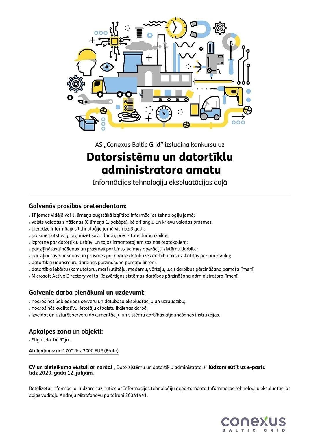 Conexus Baltic Grid, A/S Datorsistēmu un datortīklu administrators/-e
