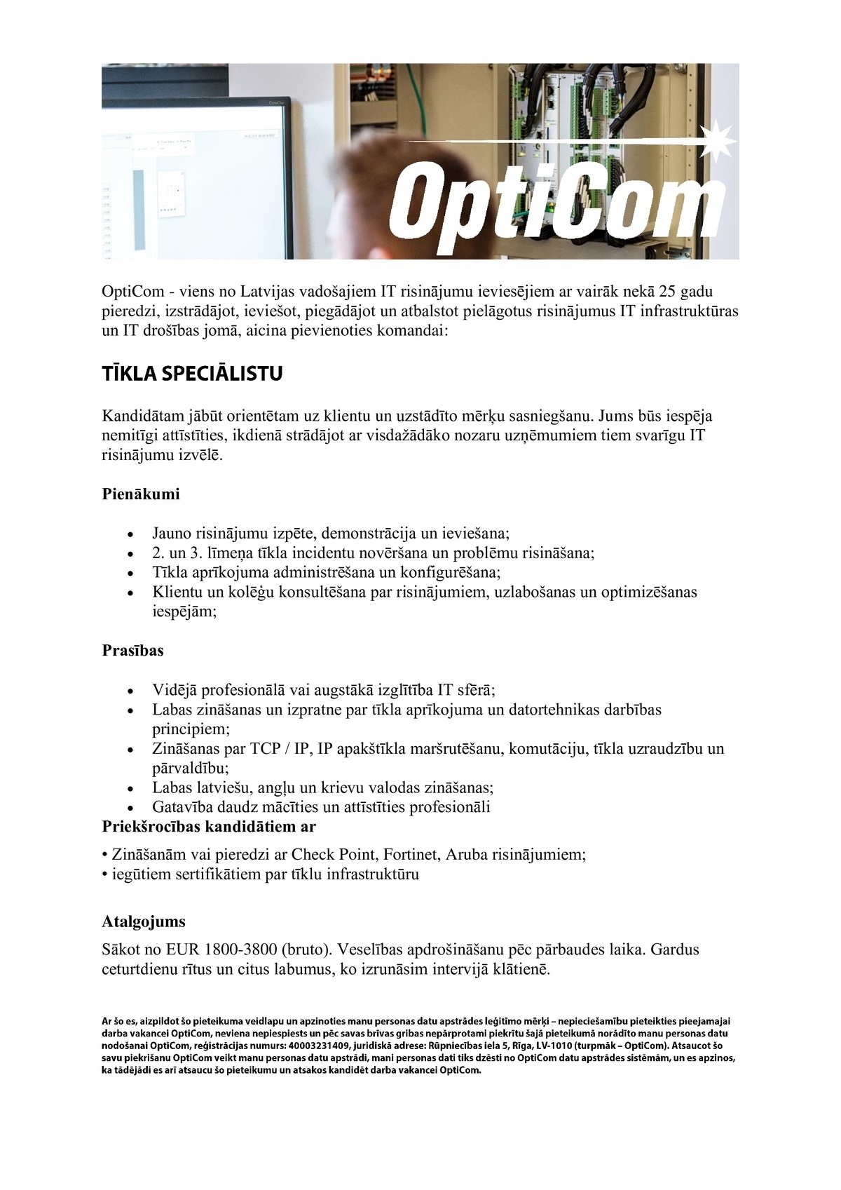 OptiCom, SIA Tīkla speciālists/-e