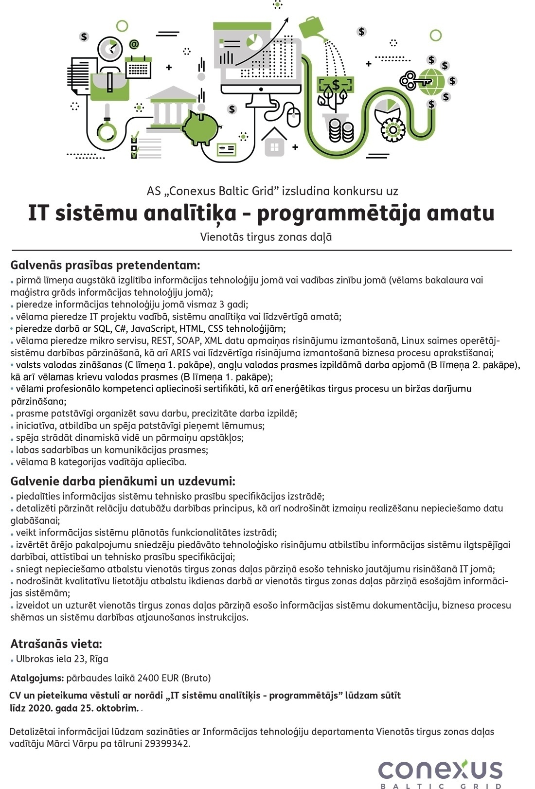 Conexus Baltic Grid, A/S IT sistēmu analītiķis/e - programmētājs/a