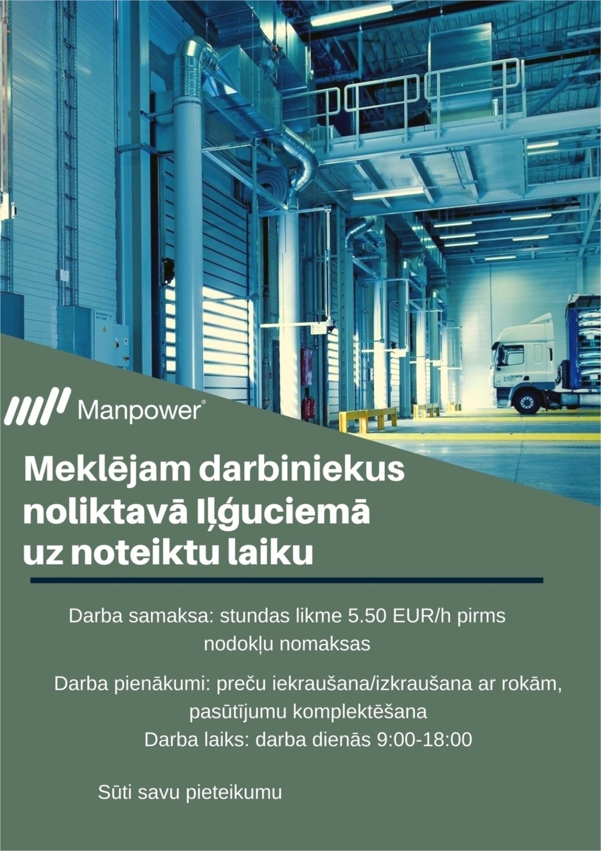SAS "Manpower Lit" filiāle "Manpower Lit" Noliktavas darbinieks/-ce Iļģuciemā