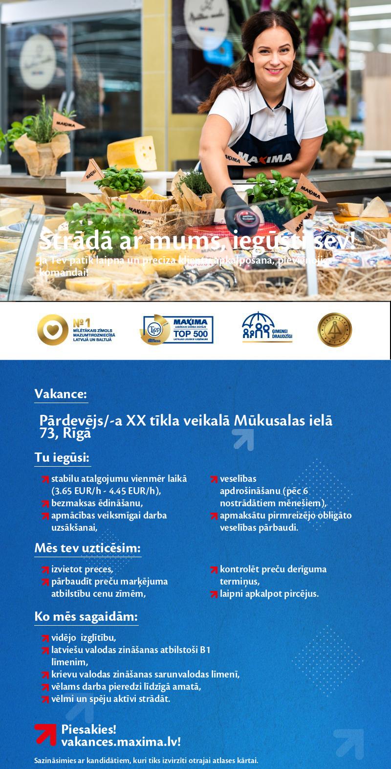 MAXIMA Latvija Pārdevējs/-a (pie sveramās vitrīnas)