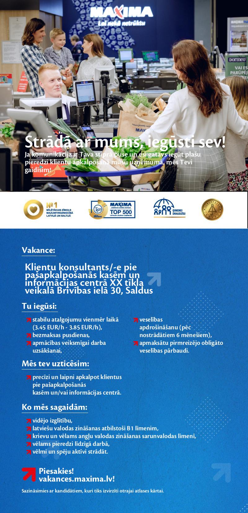 MAXIMA Latvija Klientu konsultants/-e pie pašapkalpošanās kasēm un informācijas centrā