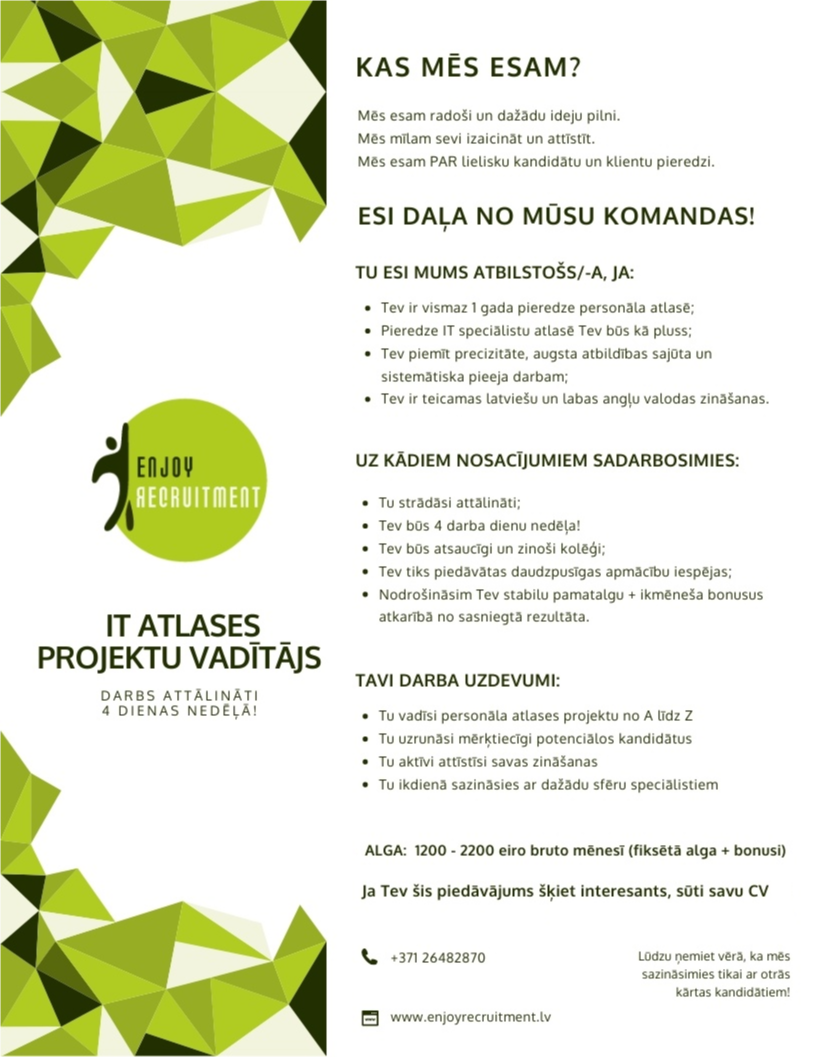 ENJOY Recruitment Latvia IT atlases projektu vadītājs/-a (Darbs attālināti, 4 dienu darba nedēļa!)