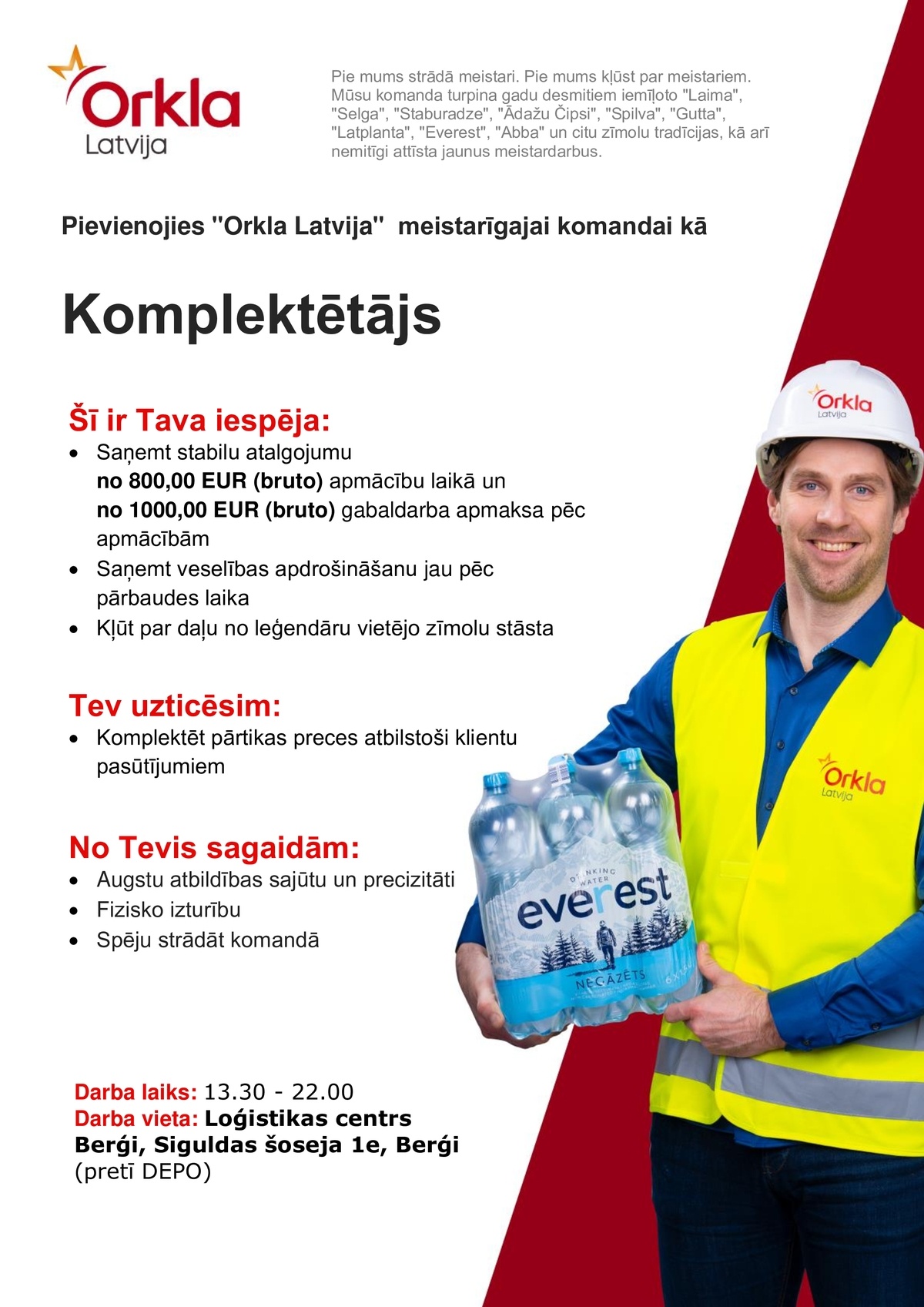 Orkla Latvija, SIA  Preču komplektētājs/-a
