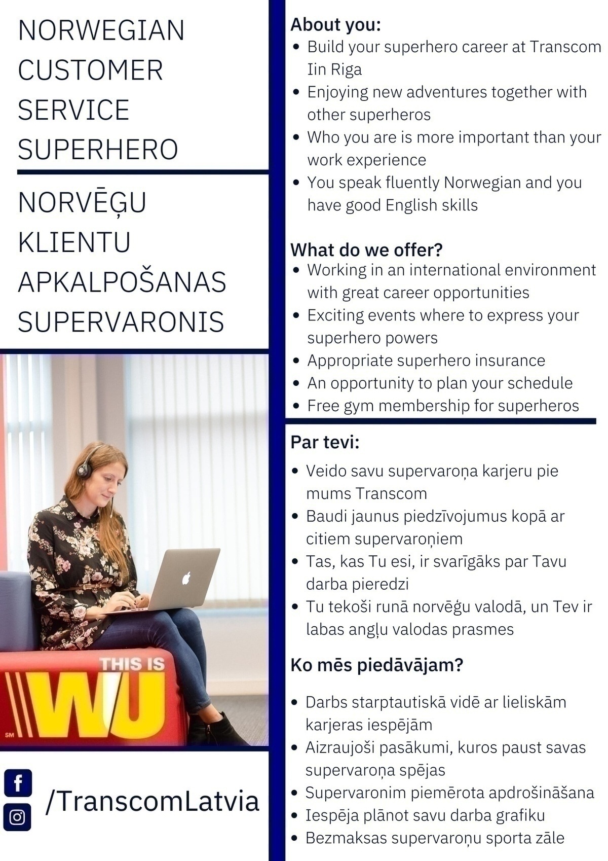Transcom Worldwide Latvia, SIA Klientu konsultants/-e ar norvēģu valodas zināšanām/ Norwegian customer service specialist