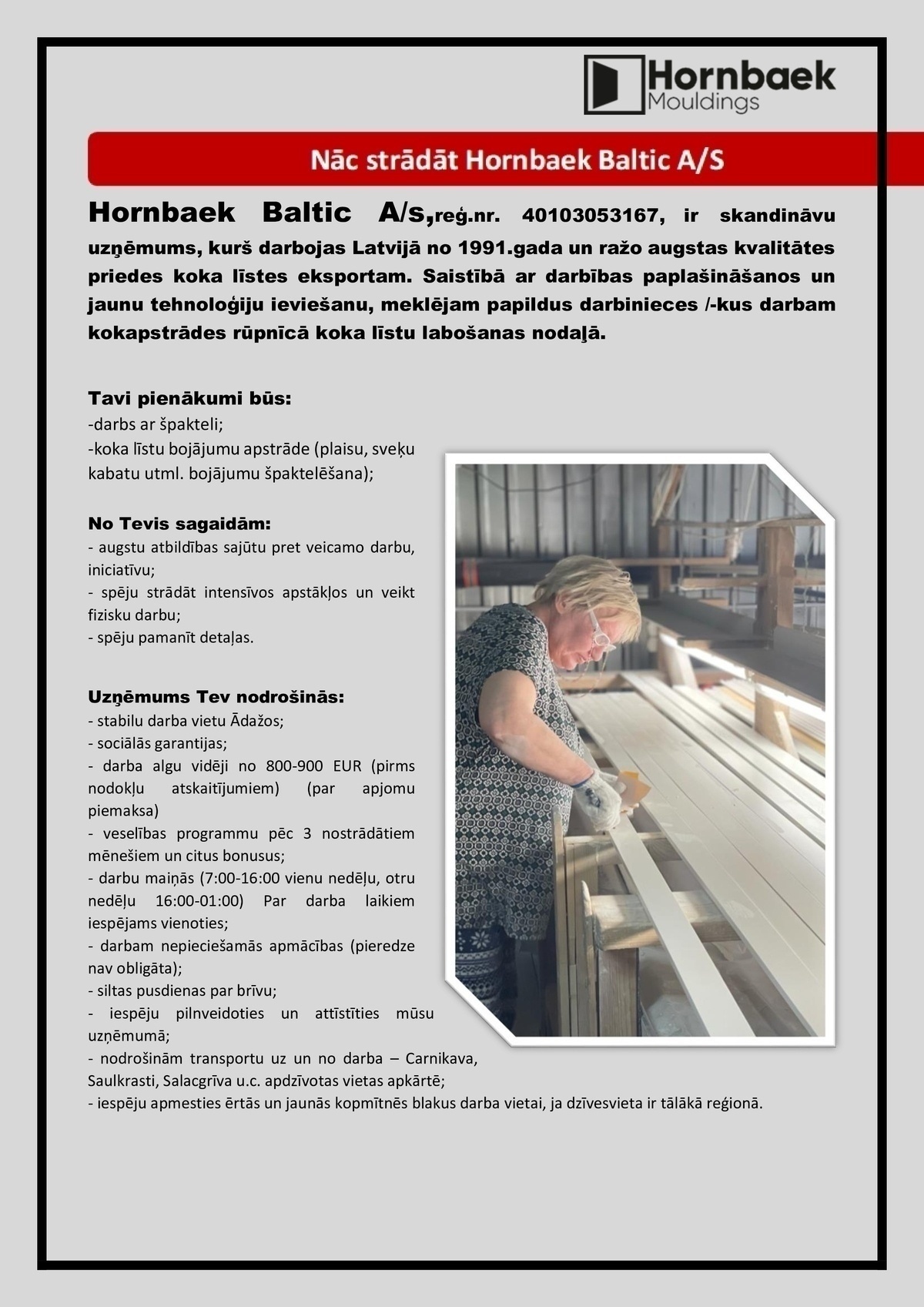 Hornbaek Baltic, AS Darbinieks/-ce līstu labošanas nodaļā