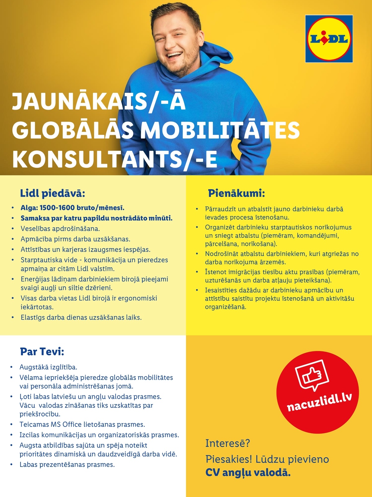 Lidl Latvija, SIA Jaunākais/-ā globālās mobilitātes konsultants/-e