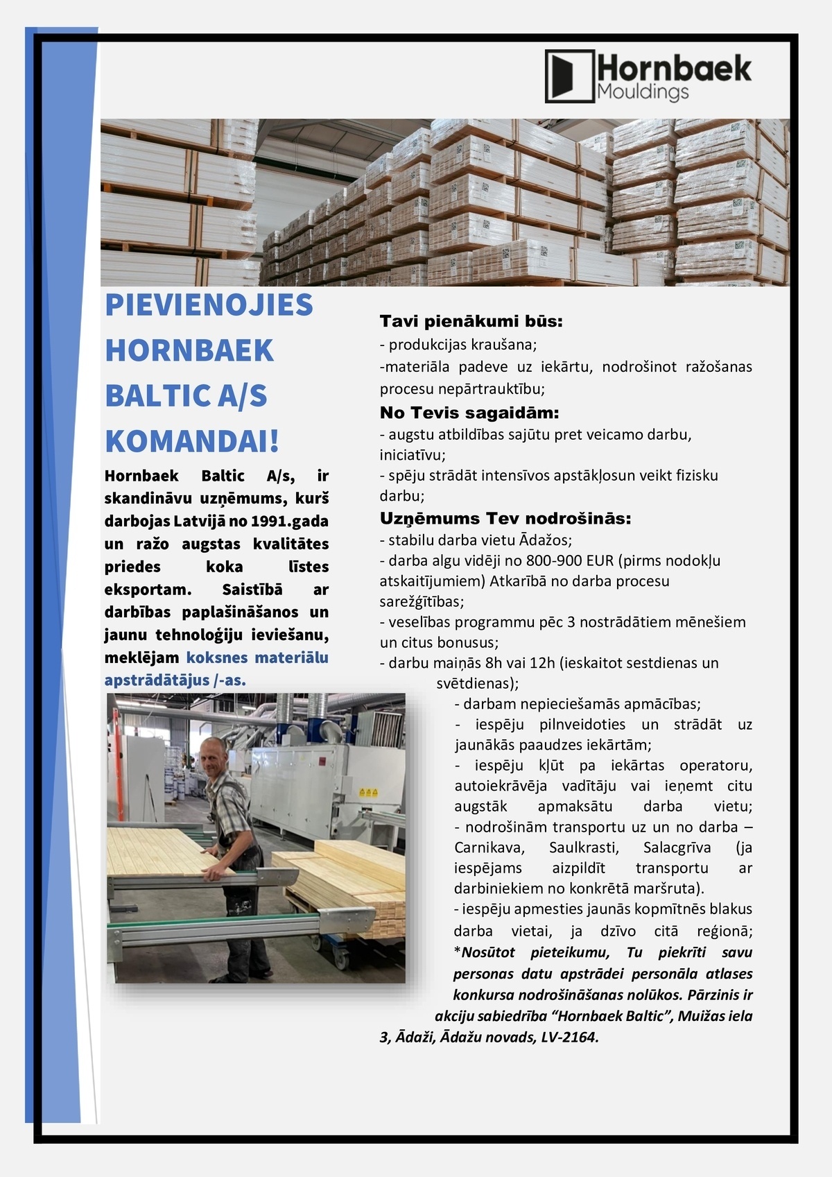 Hornbaek Baltic, AS Koksnes materiālu apstrādātājs/-a