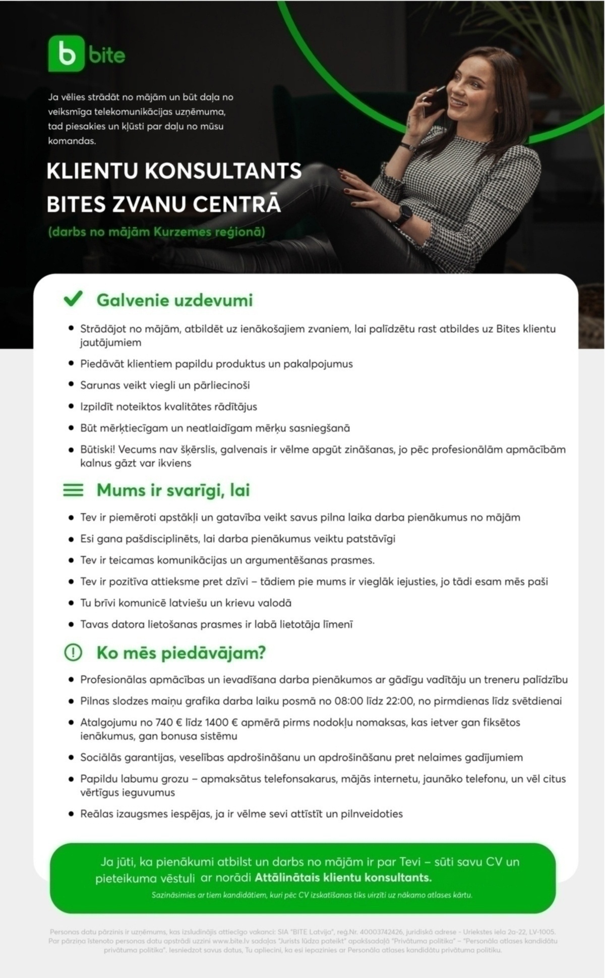 Bite Latvija, SIA Klientu konsultants/-e mājas čībās (Kurzemes rajonā)