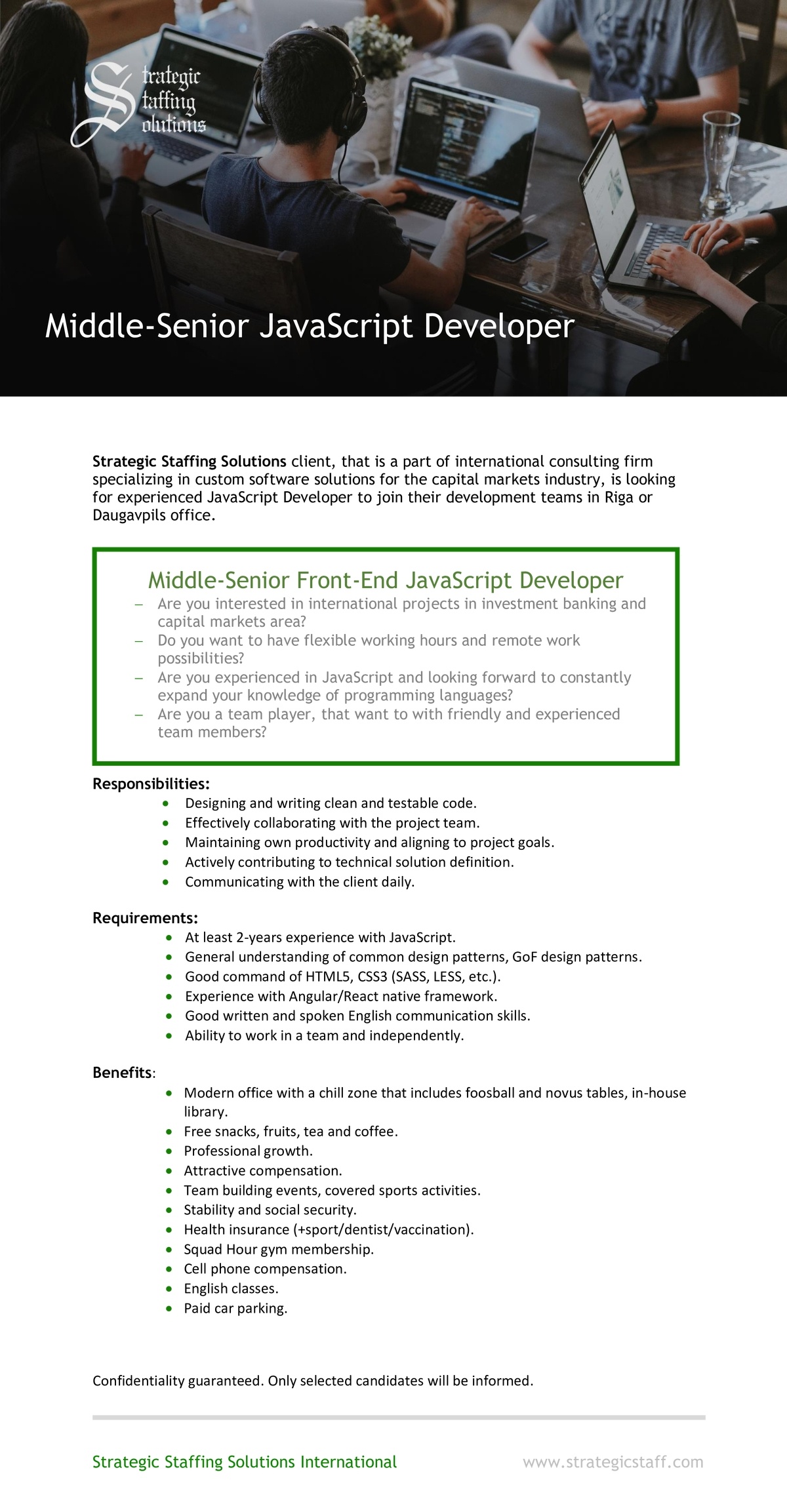 STRATEGIC STAFFING SOLUTIONS INTERNATIONAL, SIA Middle-Senior JavaScript Developer