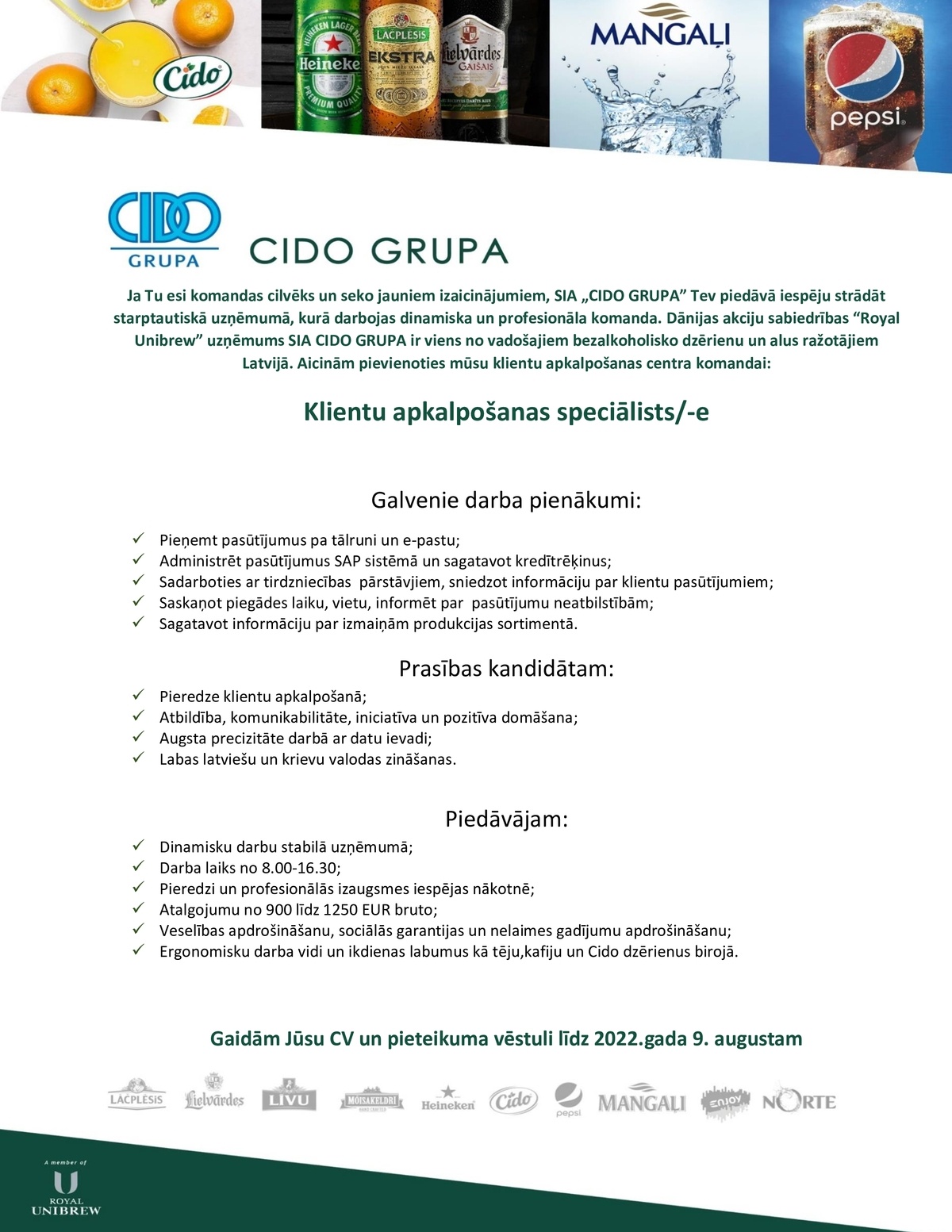CIDO GRUPA, SIA Klientu apkalpošanas speciālists/-e