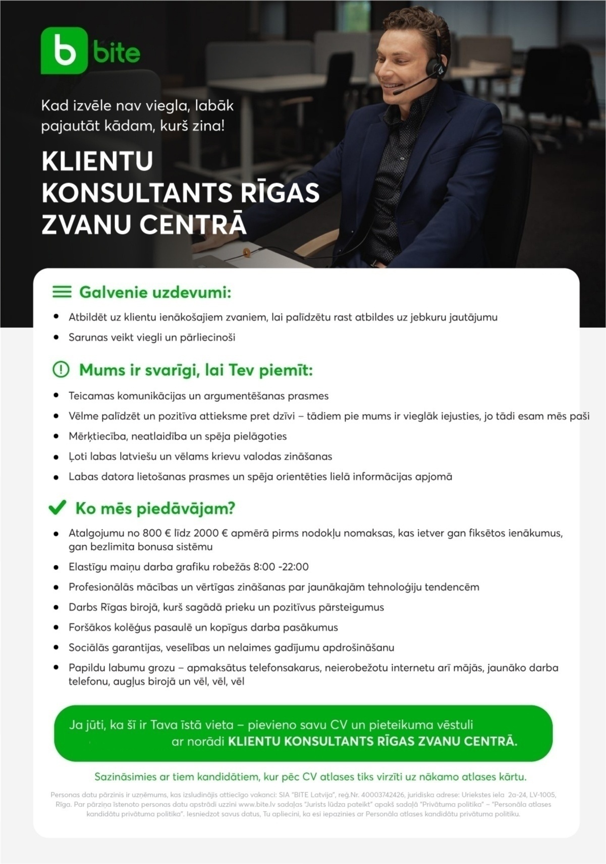 Bite Latvija, SIA Klientu konsultants/-e Rīgas zvanu centrā